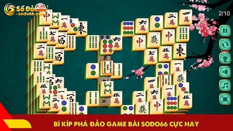 Bí kíp phá đảo game bài SODO66 cực hay
